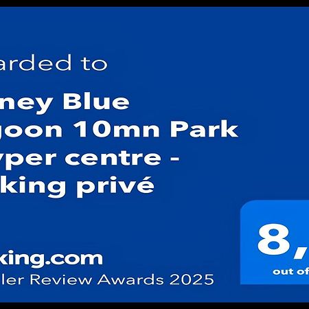 Disney Blue Lagoon - Ideal Sejour Famille Et Professionnel - Parking Inclus - Facile D'Acces - Proche Transport & Parc Disney Bussy-Saint-Georges Eksteriør billede